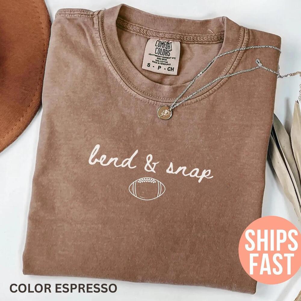 Bend And Snap Funny Football Game Day Womens Cute Fall Tis The Season Shirt